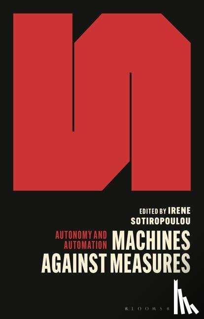 Sotiropoulou, Irene (Edge Hill University - Machines Against Measures