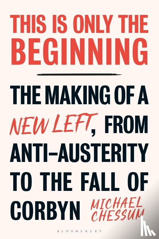 Chessum, Michael - This is Only the Beginning