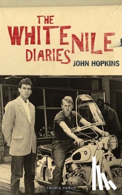 Hopkins, John - The White Nile Diaries