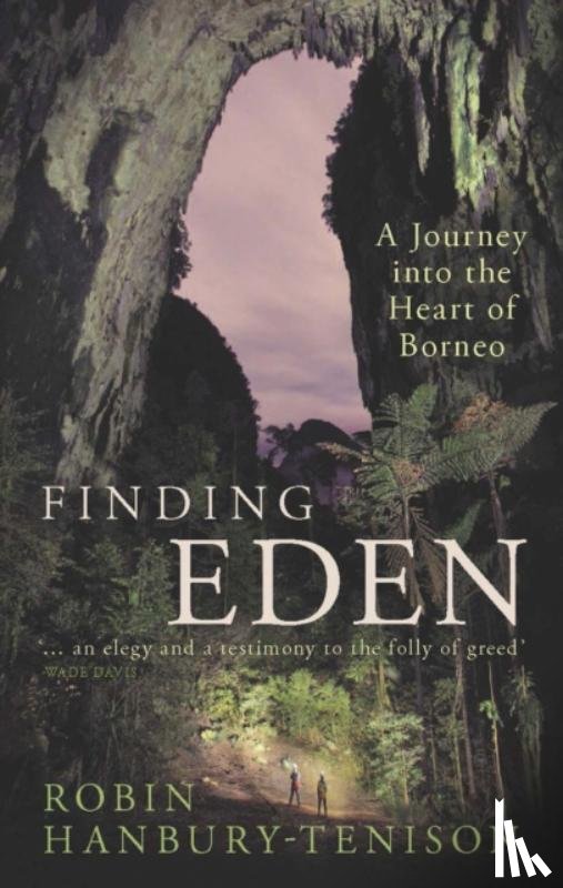Hanbury-Tenison, Robin - Finding Eden