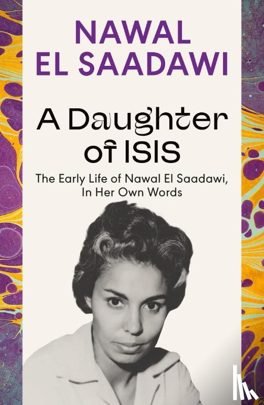 El Saadawi, Nawal - A Daughter of Isis