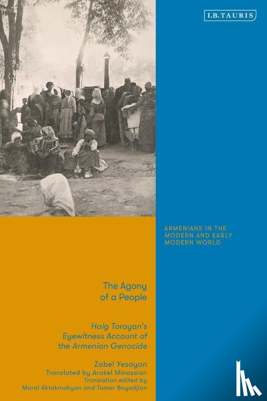 Yesayan, Zabel - The Agony of a People