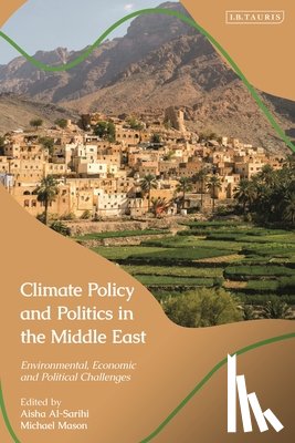  - Climate Policy and Politics in the Middle East