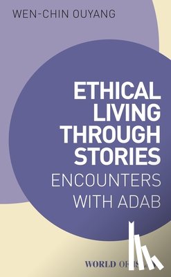 Ouyang, Dr. Wen-chin (Professor of Arabic and Comparative Literature - Ethical Living through Stories