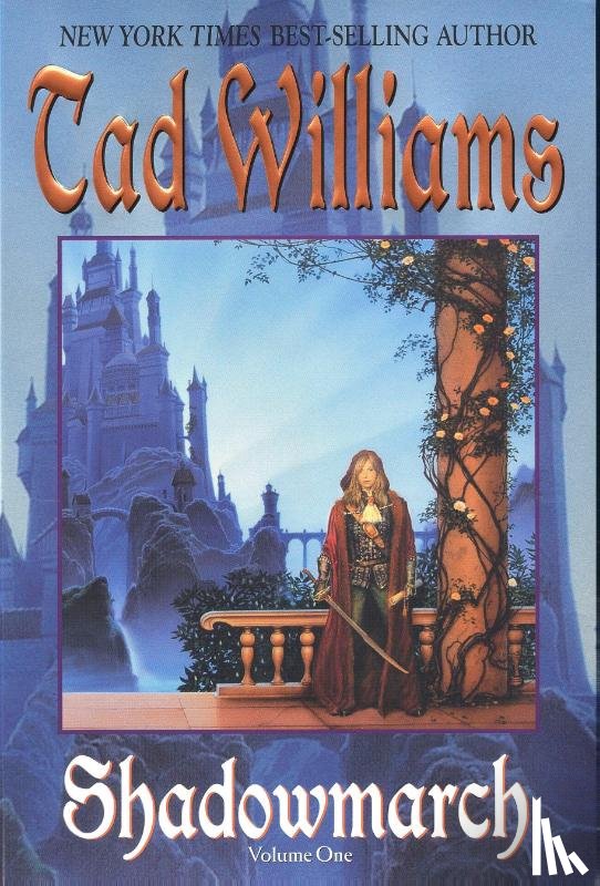Williams, Tad - Shadowmarch