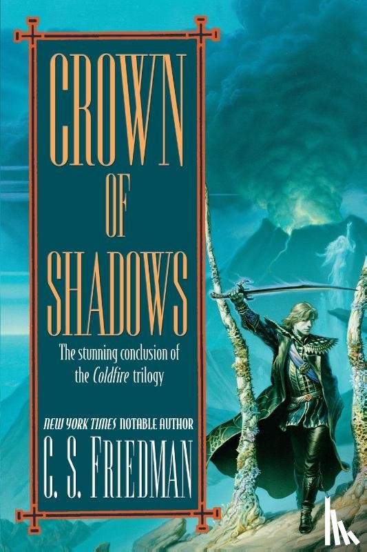 Friedman, C. S. - Crown of Shadows