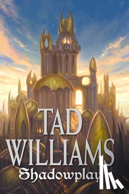 Williams, Tad - Shadowplay