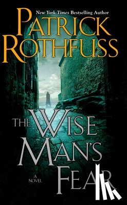 Patrick Rothfuss - The Wise Man's Fear