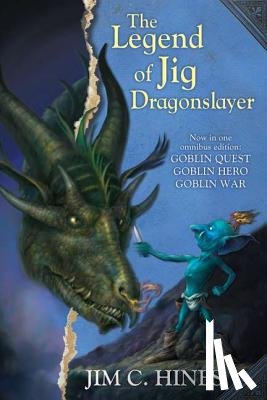 Hines, Jim C. - The Legend of Jig Dragonslayer