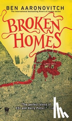 Aaronovitch, Ben - Aaronovitch, B: Broken Homes
