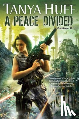 Tanya Huff - A Peace Divided