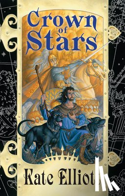 Elliott, Kate - Crown of Stars