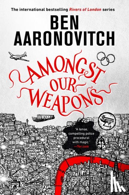 Aaronovitch, Ben - Aaronovitch, B: Amongst Our Weapons