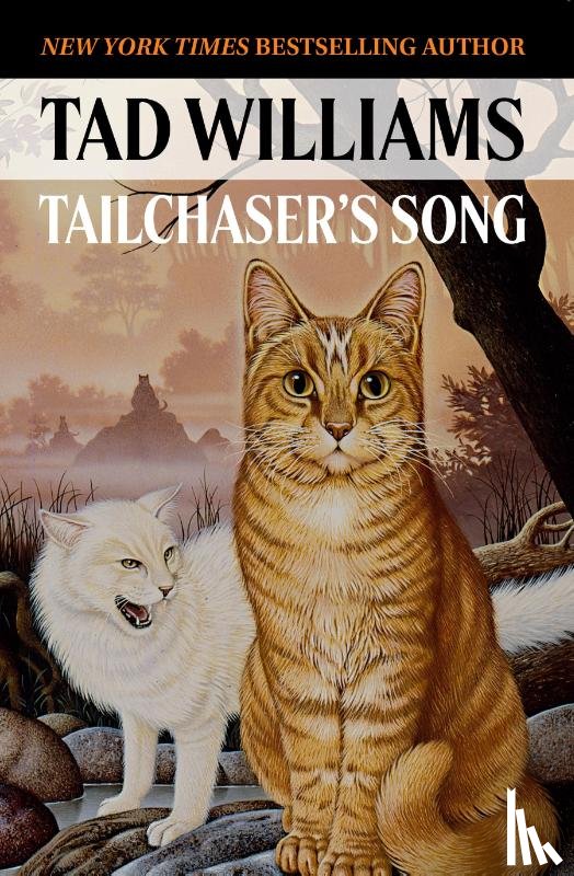 Williams, Tad - Williams, T: Tailchaser's Song
