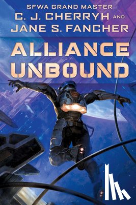 Cherryh, C J, Fancher, Jane S - Cherryh, C: Alliance Unbound
