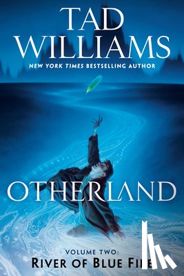 Williams, Tad - River of Blue Fire