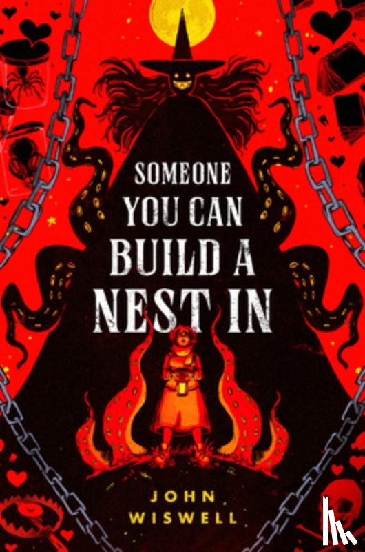 Wiswell, John - Someone You Can Build a Nest in