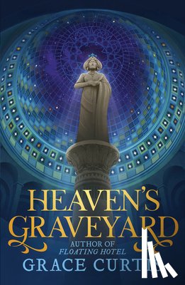 Curtis, Grace - Heaven's Graveyard