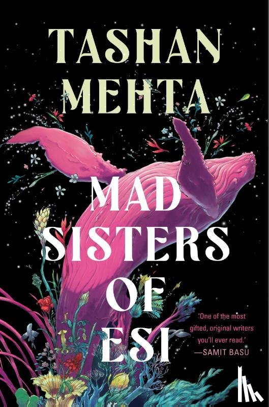 Mehta, Tashan - Mehta, T: Mad Sisters of Esi