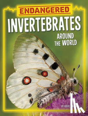 Golkar, Golriz - Endangered Invertebrates Around the World