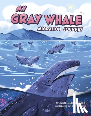 Edwards, Jamee-Marie - My Gray Whale Migration Journey