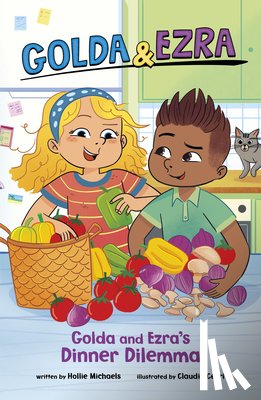 Michaels, Hollie - Golda and Ezra's Dinner Dilemma