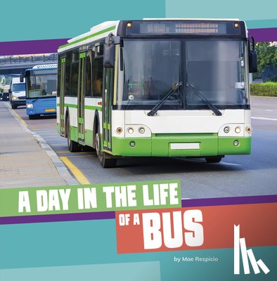 Respicio, Mae - A Day in the Life of a Bus