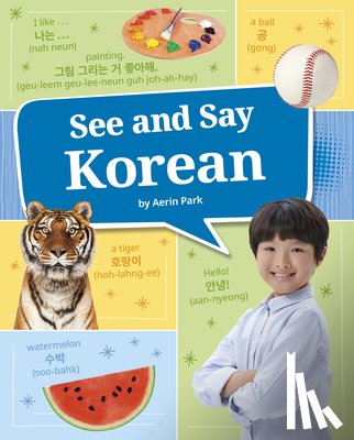 Park, Aerin - See and Say Korean