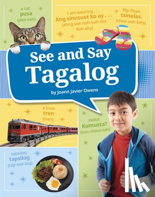 Owens, Joann Javier - See and Say Tagalog
