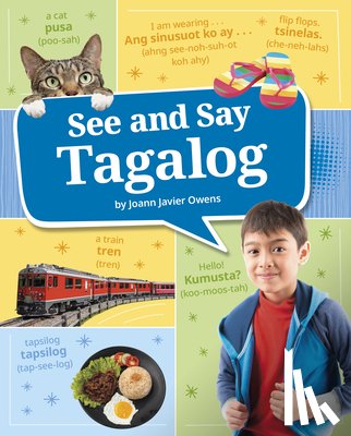 Owens, Joann Javier - See and Say Tagalog