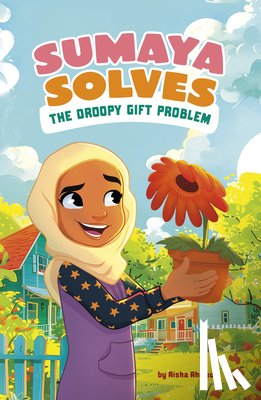 Ahmed, Aisha - Sumaya Solves the Droopy Gift Problem