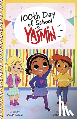 Faruqi, Saadia - 100th Day of School with Yasmin