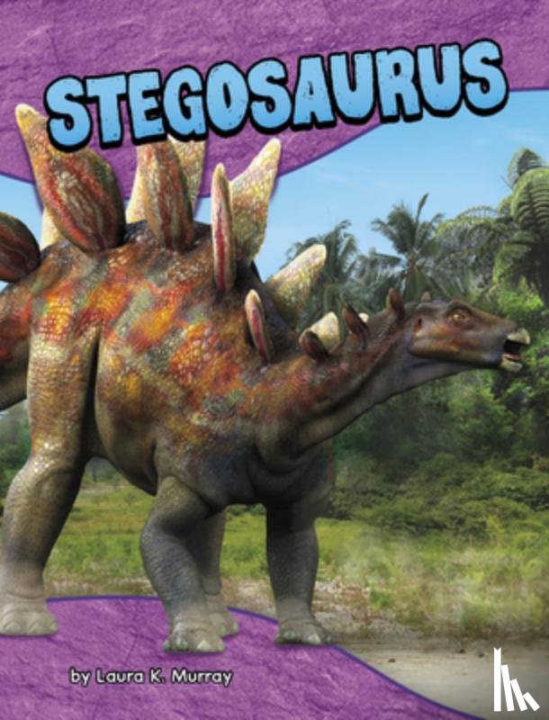 Murray, Laura K. - Stegosaurus