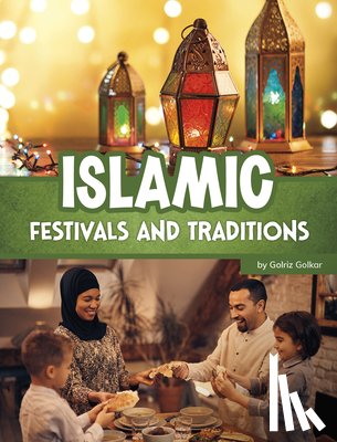 Golkar, Golriz - Islamic Festivals and Traditions