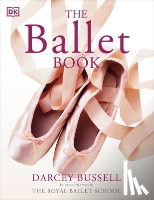 Bussell, Darcey - The Ballet Book