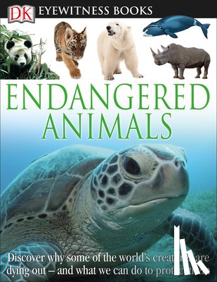 Hoare, Ben - DK Eyewitness Books: Endangered Animals