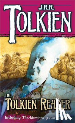 Tolkien, J. R. R. - The Tolkien Reader