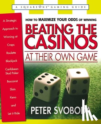Svoboda, Peter - Beating the Casinos at Their Own Game