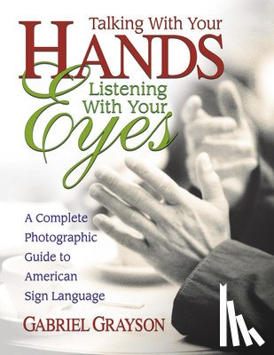 Grayson, Gabriel - Talking with Your Hands, Liste