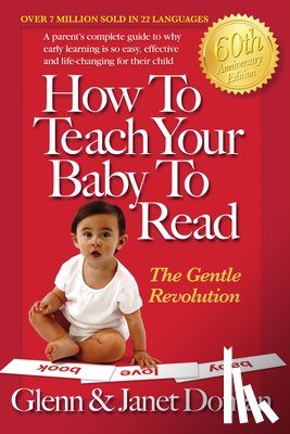 Doman, Glenn, Doman, Janet - How to Teach Your Baby to Read