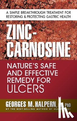 Halpern, Georges M. - Zinc-Carnosine