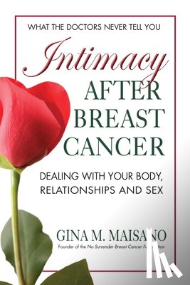 Maisano, Gina - Intimacy After Breast Cancer