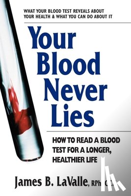 LaValle, James B. (James B. LaValle) - Your Blood Never Lies
