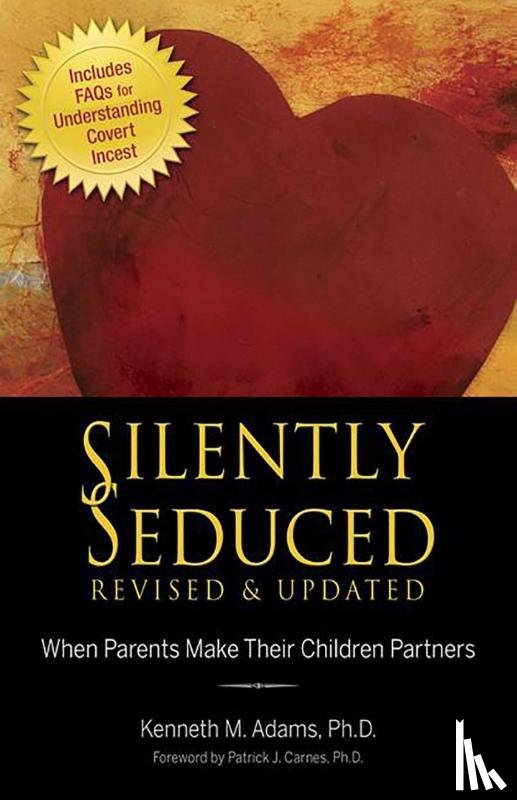 Kenneth M. Adams - Silently Seduced