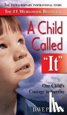 Pelzer, Dave - A Child Called "It"