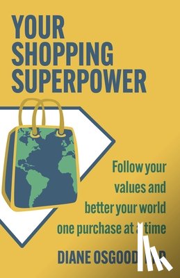 Osgood, Diane - Your Shopping Superpower