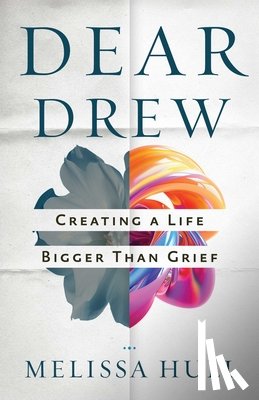 Hull, Melissa - Dear Drew