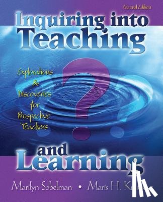 Sobelman, Marilyn, Krasnow, Maris H - Inquiring into Teaching and Learning