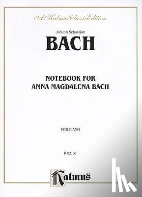 Bach, Johann Sebastian - NOTEBK FOR ANNA MAGDALENA BACH