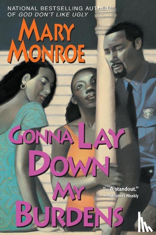 Monroe, Mary - Gonna Lay Down My Burdens